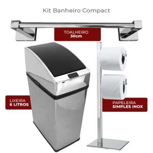 Kit Banheiro Kazalinda Compact: Toalheiro, Lixeira Automática 3L e Papeleira Inox